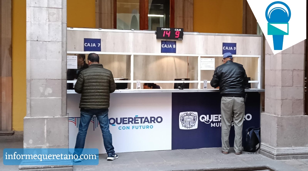 Espera municipio de Querétaro recaudar mil millones de pesos por impuesto predial en enero.