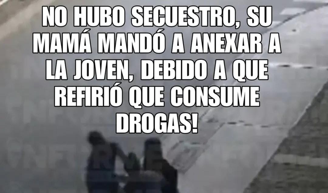 Mamá de joven que se ve ser llevada a la fuerza aseguró que no fue secuestro!