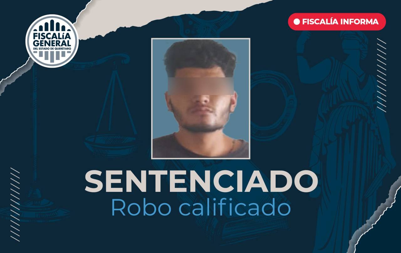 Obtiene FGE sentencia condenatoria de 7 años 6 meses de prisión por robo calificado