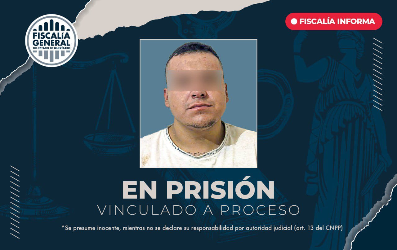 Obtiene FGE vinculación a proceso por robo en Juriquilla