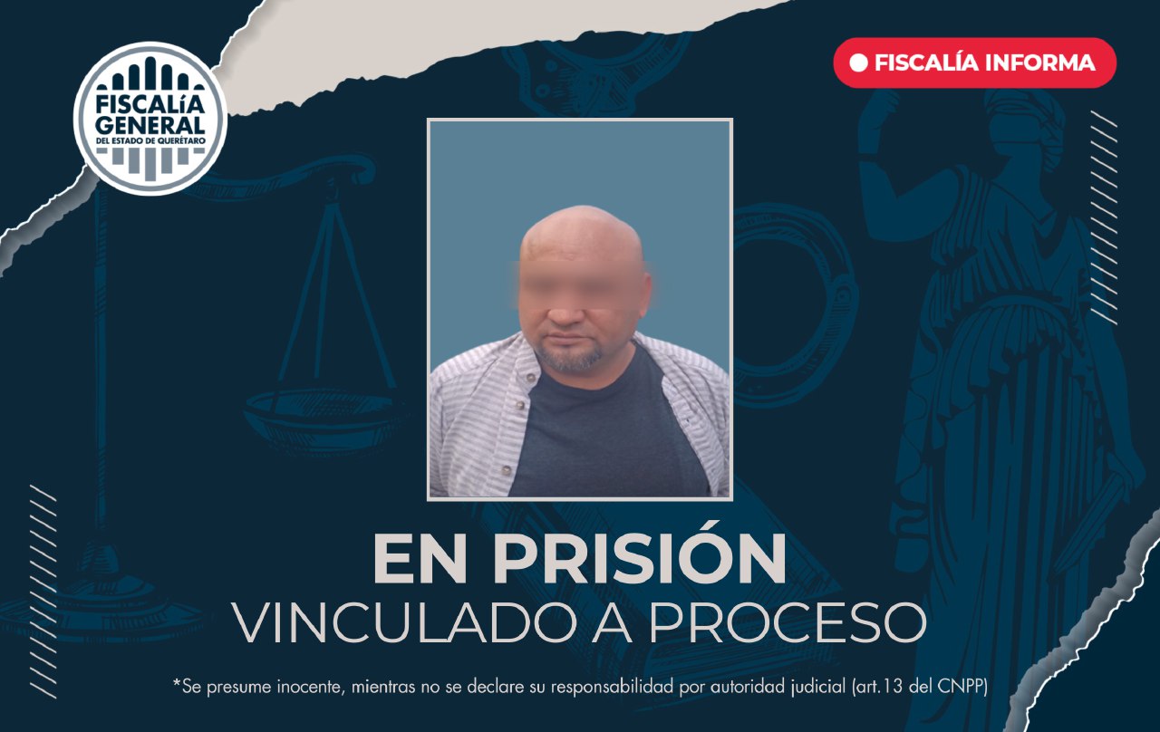 Obtiene FGE vinculación a proceso por robo calificado en San Juan del Río