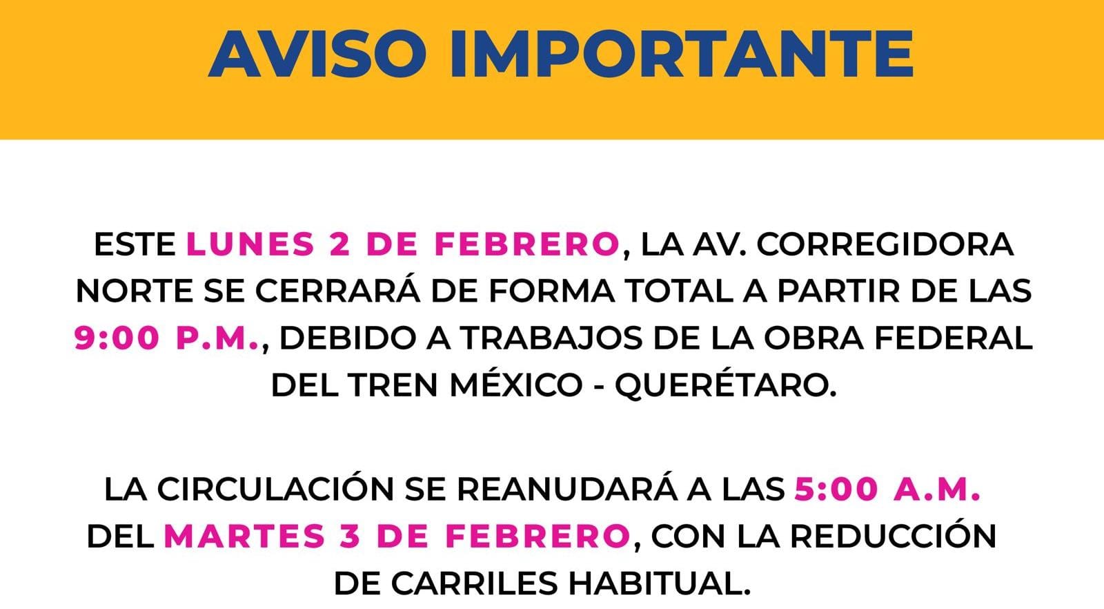 Habrá cierre total de Av. Corregidora Norte a partir de las 9:00 p.m. por obra federal