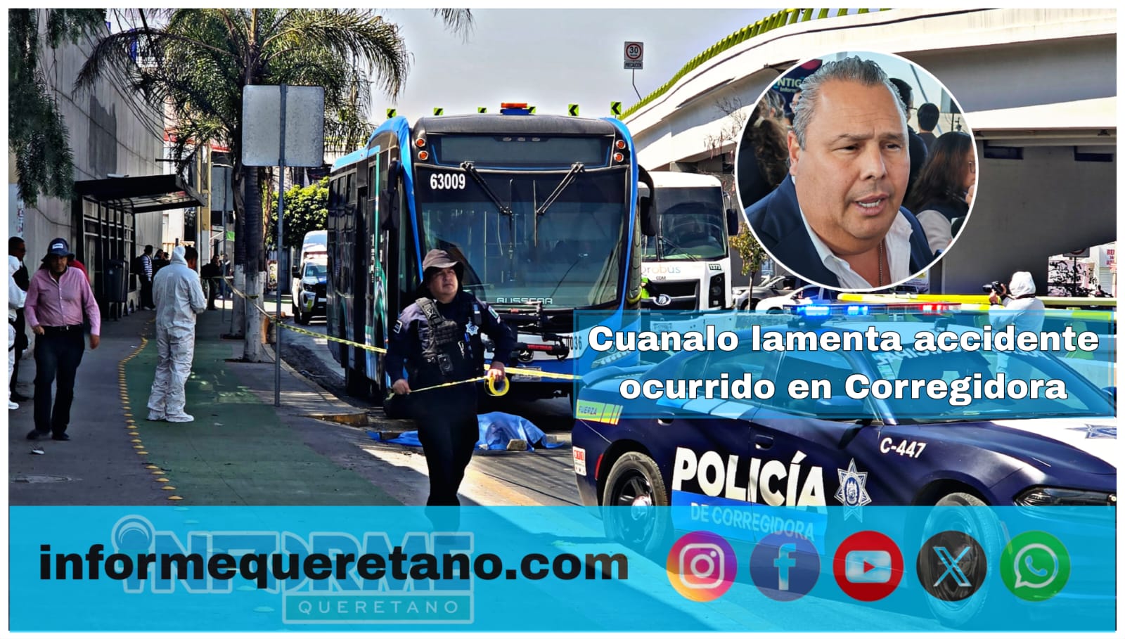 CUANALO LAMENTA FATAL ACCIDENTE OCURRIDO EN CORREGIDORA!