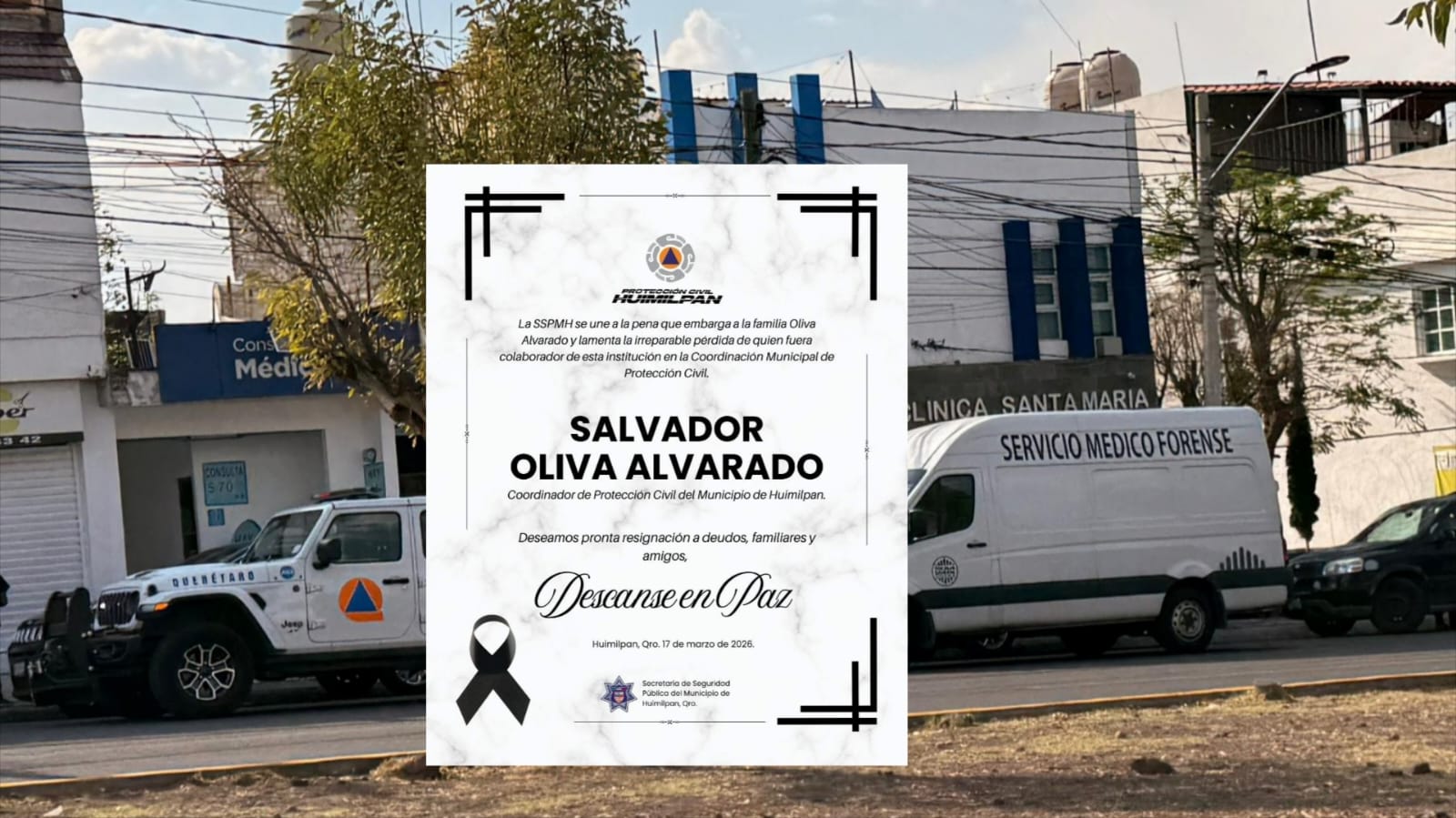 DIRECTOR DE PROTECCIÓN CIVIL DE HUIMILPAN ES EL FALLECIDO EN CLÍNICA