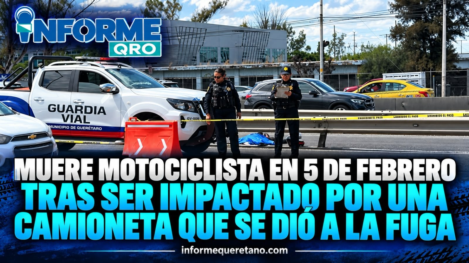 MUERE MOTOCICLISTA TRAS SER IMPACTADO POR UNA CAMIONETA QUE SE DIÓ A LA FUGA